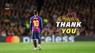 Lionel Messi ● FC Barcelona - Thank You  ► Tribute  ► 2003 - 2021 [HD]