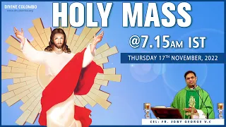 (LIVE) Thursday Holy Mass | 17 November 2022 | Fr. Joby George, VC | Divine Colombo