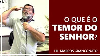 O que é o temor do Senhor?