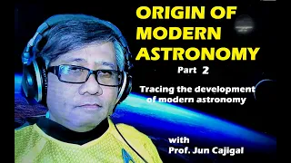 ORIGIN OF MODERN ASTRONOMY Part 2 ( Galileo, Newton, Halley )