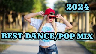 BEST DANCE/POP MIX 2024