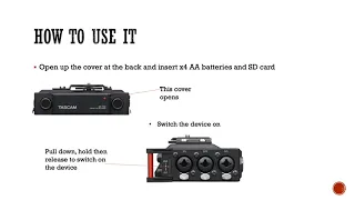 How to use the Tascam DR70 D