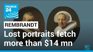 Lost Rembrandt portraits fetch more than $14 mn at auction • FRANCE 24 English