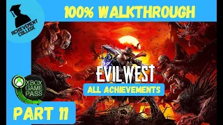 Evil West - 100% Walkthrough Part 11