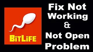 How To Fix BitLife App Not Working | BitLife Not Open Problem | PSA 24