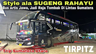 Style Ala SUMBER GROUP ❗️ Jadi Raja Tombak Di Lintas Sumatera ❗️| trip ROYAL MARIN “ Tirpitz “