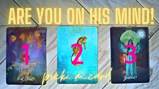 ARE YOU ON THEIR MIND? His Thoughts of YOU Today! // Pick a Card Tarot