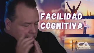 FACILIDAD COGNITIVA. Carlos Arco.