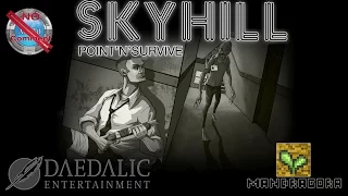 SKYHILL Gameplay no commentary