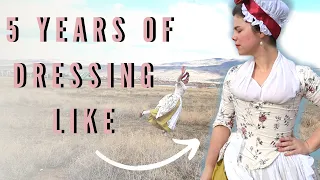 I Wore 18th-Century Clothing *Every Day for 5 YEARS & This Is What I Learned (Corsets Aren't Bad!)