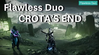 Flawless Duo Crota's End Season of the Witch (Warlock/Titan + Warlock/Hunter)