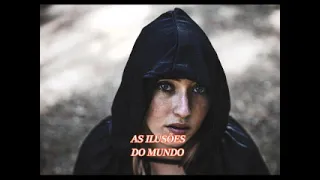 AS ILUSÕES DO MUNDO  ( UMA LINDA REFLEXÃO DE VIDA ) #motivação#gilsonsouza#reflexãodevida