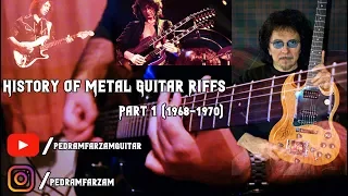 History Of Metal Guitar Riffs - Part 1 - (1968 - 1970)