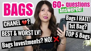 Q&A:LUXURY BAGS - YOUR questions ANSWERED! Bags I Hate! Best & WORST LV, Are Bags investments? NO!