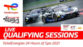 QUALIFYING - TotalEnergies 24 hours of Spa 2021 - ENGLISH