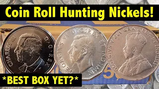 Coin Roll Hunting Canadian Nickels! We Three Kings!! EPIC finds, including KING GEORGE V!!