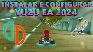 Como Instalar e Configurar Yuzu Early Access ( Atualizado 2024)