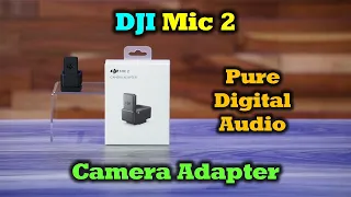 DJI Mic 2 Camera Adapter: The REAL Reason Why You NEED It!