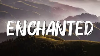 Enchanted - Taylor Swift (Lyrics)