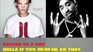 Levels - Avicii ft TUPAC Holla If Ya Hear Me NEW MIX  (DJ TRITz)