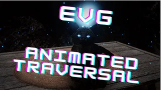 EVG Animated Traversal - Mod Quest & Showcase