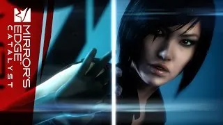 Mirror’s Edge Catalyst: Трейлер игрового процесса | Gamescom 2015