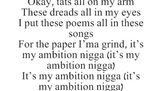 [Ambition] Tats on My Arm - Wale Ft. Rick Ross (LYRICS)