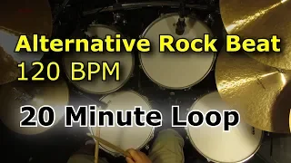 Alternative Rock 120 BPM [20 Minute Drum Loop]