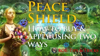 Rise of Empire: Using Peace Shield