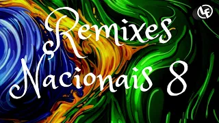 Remixes Nacionais vol.8. by Dj Leandro Freire