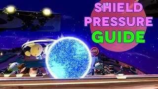 Shield Pressure Guide - Smash Ultimate