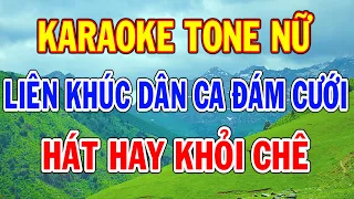 Karaoke Liên Khúc Dân Ca Đám Cưới Tone Nữ Dễ Hát Nhất Thành Lý