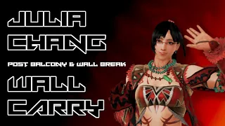 Tekken 7 | Julia Chang - Post Balcony & Wall Break Wall Carry