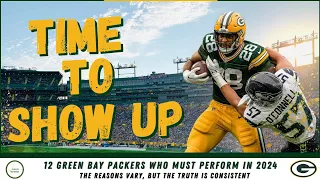 12 Green Bay Packers Who Must Show Up and Show Out