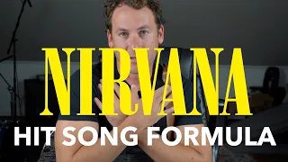 The Nirvana Hit Song Formula