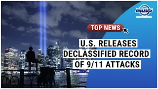 U.S. RELEASES DECLASSIFIED RECORD OF 9/11 ATTACKS | Indus News