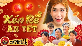 HÀI TẾT 2024 | KÉN RỂ NGÀY TẾT - FULL HD | Phim Hài Việt Nam 2024