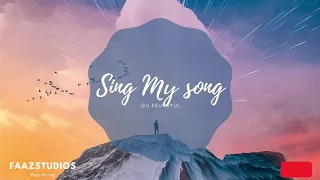 Sing My Song Lyric Gu Keunbyul