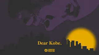 Dear Kobe - Vost FR - Kobe Bryant Tribute