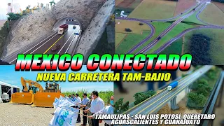 Inicia la construcción de Nueva Autopista, conectará Tamaulipas con el Bajío de México