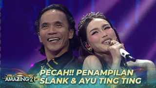 SLANK X AYU TING TING - Pandangan Pertama | AMAZING 21 GTV 2023