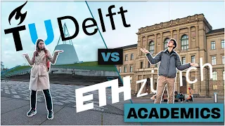 ETH Zurich vs TU Delft | M.Sc. Academic Differences