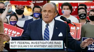 On the Docket: Federal Investigators Raid Rudy Giuliani’s New York Apartment