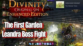 Divinity Original Sin Enhanced Edition Walkthrough The First Garden Leandra Boss Fight