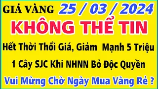 Giá vàng hôm nay 9999 ngày 25/3/2024 | GIÁ VÀNG MỚI NHẤT || Xem bảng giá vàng SJC 9999 24K 18K 10K