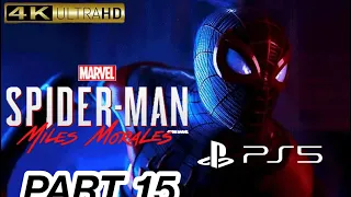 Marvel's Spider-Man: Miles Morales 4K 60FPS (PS5) Walkthrough Gameplay part .15