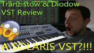 A John Bowen Solaris VST?!!! - Tranzistow & Diodow VST By HrastProgrammer Review