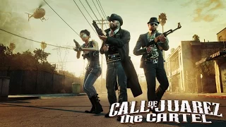 Игрофильм Call of Juarez: The Cartel