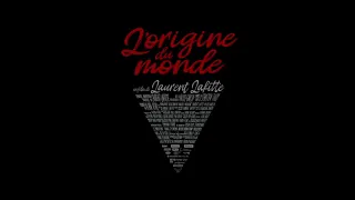 L'Origine Du Monde - Teaser VF 🎥