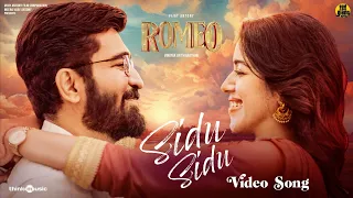 Sidu Sidu - Video Song | Romeo | Vijay Antony, Mirnalini | Barath Dhanasekar | Vinayak Vaithianathan